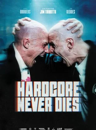 Filmplakat: Hardcore never dies